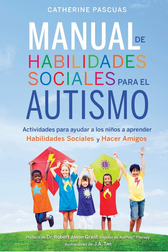 Manual De Habilidades Sociales Para El Autismo: Actividad...