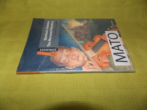 Sherlock Holmes: The Norwood Mystery - Conan Doyle - Oxford