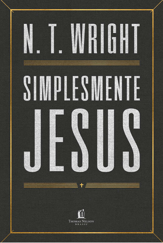 Livro Simplesmente Jesus