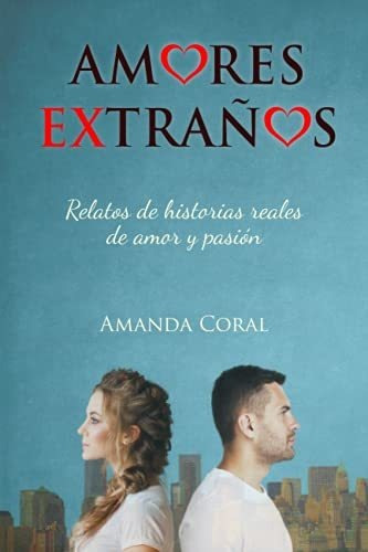 Amores Extranos