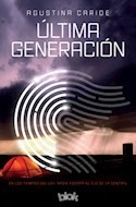 Libro Ultima Generacion En Los Tiempos Del Lex Nadie Escapa