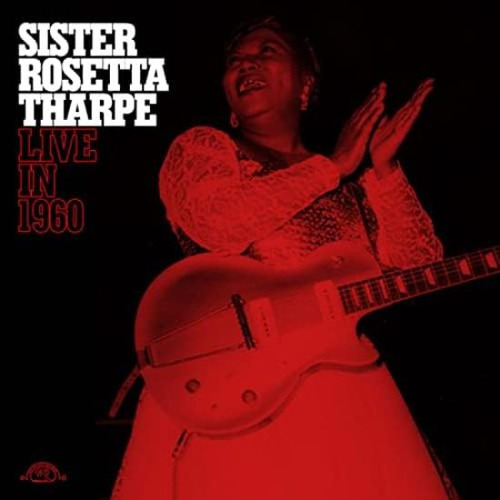 Tharpe Sister Rosetta Live In 1960 - Transparent Red Colo Lp