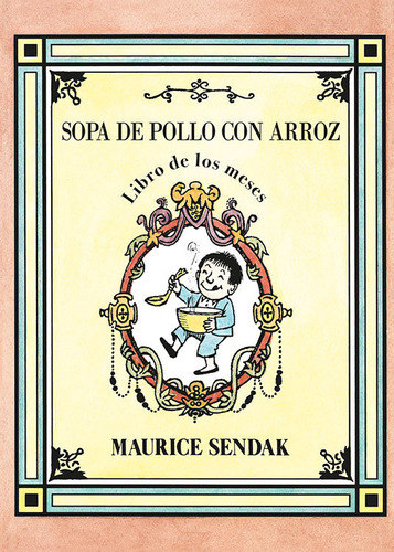 Sopa De Pollo Con Arroz, De Sendak,maurice. Editorial Kalandraka, Tapa Dura En Español