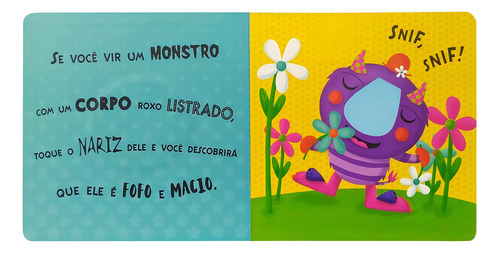 Um livro para tocar e sentir: Monstros fofos e macios, de Walker, Miranda. Editorial Todolivro Distribuidora Ltda., capa dura em português, 2019