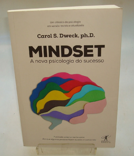 Mindset A Nova Psicologia Do Sucesso Dweck Carol (seminovo)