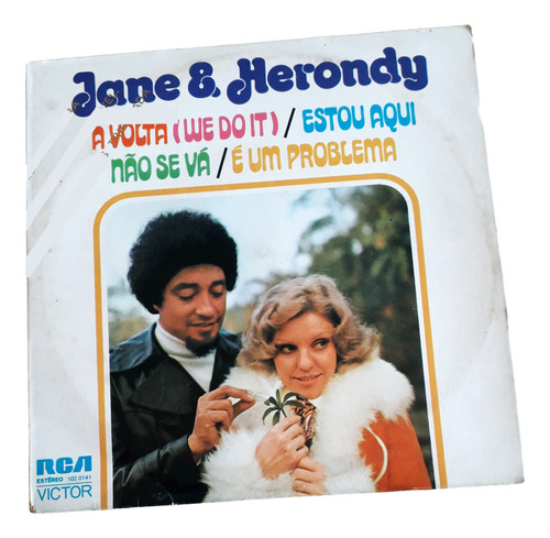 Compacto Vinil Duplo Jane & Herondy...não Se Vá...1976!!! (Usado)