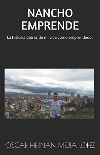 Livro: Nancho Emprede: A História Por Trás Da Minha Vida Com