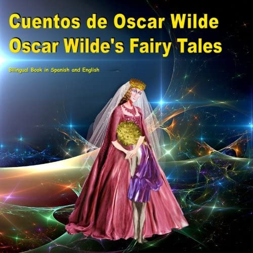 Libro: Cuentos De Oscar Wilde. Oscar Wilde S Fairy Tales. Ed