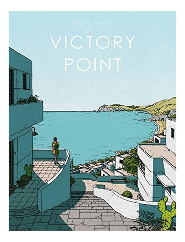 Victory Point - Owen D. Pomery. Eb9