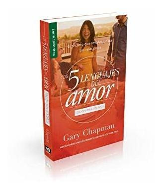 Libro Los Cinco Lenguajes Del Amor Para Solteros (fav): El