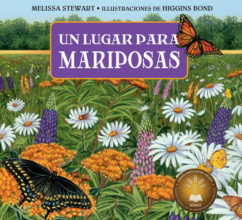 Un Lugar Para Las Mariposas (a Place For. . .) (spanish Ed 