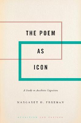 Libro The Poem As Icon : A Study In Aesthetic Cognition -...
