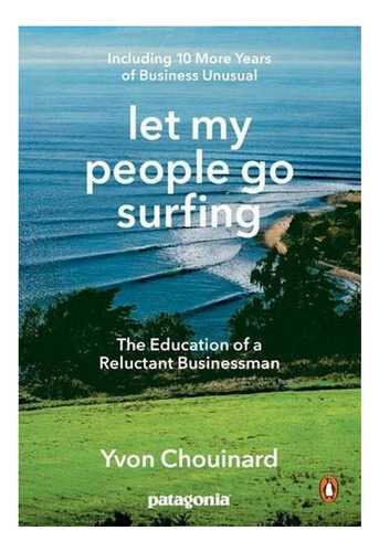 Let My People Go Surfing - The Education Of A Reluctan. Eb01