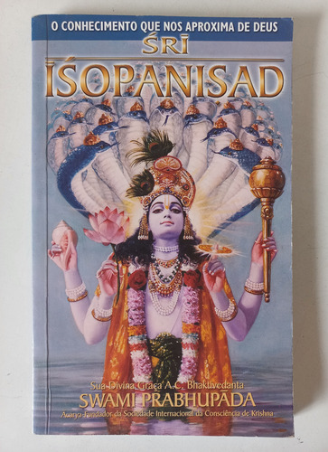 Livro Sri Isopanisad - Swami Prabhupada (Usado)