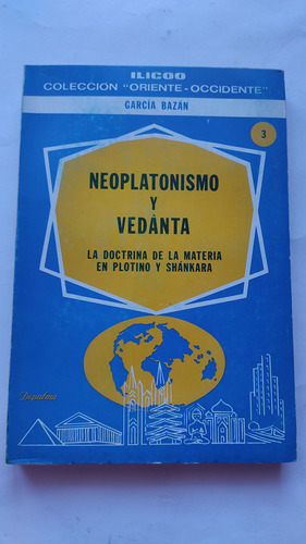 Neoplatonismo Y Vedanta García Bazan 