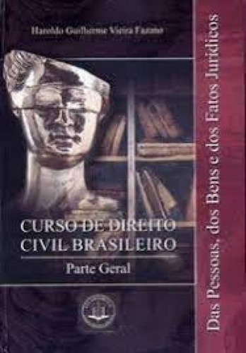 CURSO DE DIREITO CIVIL BRASILEIRO PARTE GERAL DAS PESSOAS, D, de FAZANO. Editora LUPRI, capa mole em português