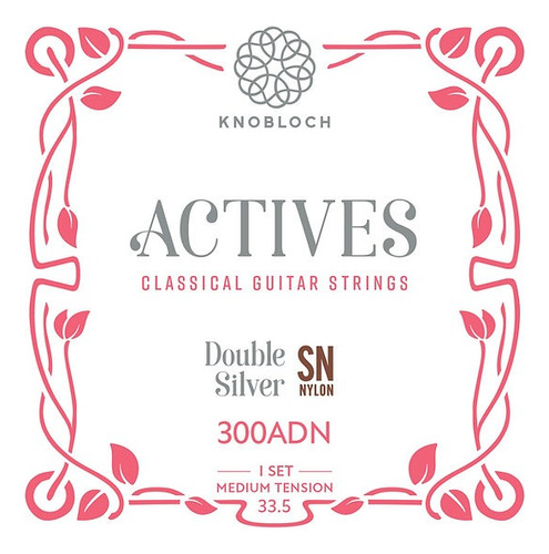 Cuerdas De Guitarra Clasica Actives Sn Nylon Knobloch 300adn