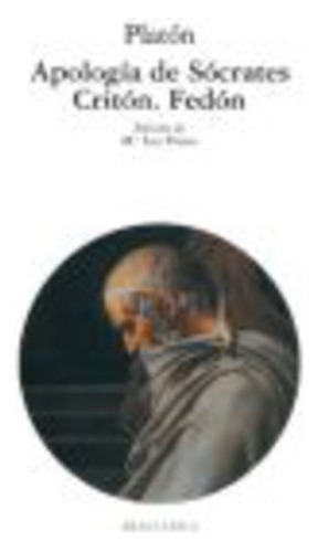 Apologia Socrates Criton Fedon, De Platón. Serie N/a, Vol. Volumen Unico. Editorial Akal, Tapa Blanda, Edición 1 En Español