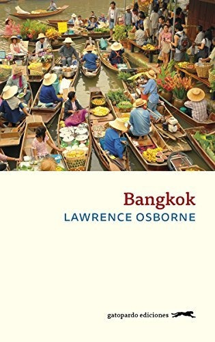 Bangkok - Osborne Lawrence (libro