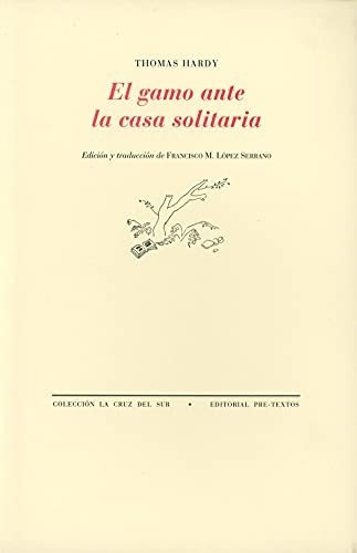 Libro El Gamo Ante La Casa Solitaria De Hardy Thomas