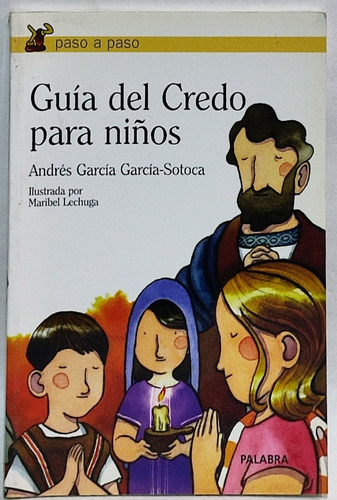 Guía Del Credo Para Niños Andrés García