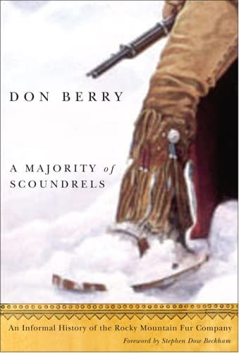 Majority Of Scoundrels, A: An Informal History Of The Rocky Mountain Fur Company, De Berry, Don. Editorial Oregon State University Press, Tapa Blanda En Inglés