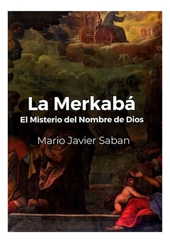 Merkaba El Misterio Del Nombre De Dios , La - #c