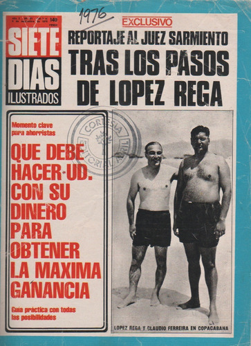 Revista Siete Dias * Borges, Lopez Rega - Año 1978 Nº 481