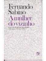 A Mulher Do Vizinho De Fernando Sabino Pela Record (1991) (Usado)