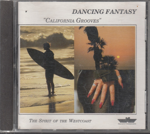 Dancing Fantasy California Groovers Cd Original Usado. Qqc.