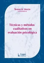 Comprar Tecnicas Y Metodos Cualitativos En Evaluacion Psicologica