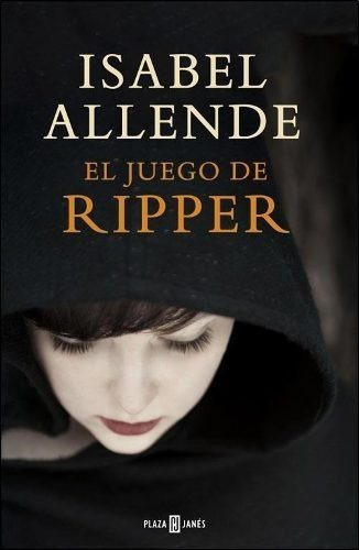 El Juego De Ripper - Isabel Allende