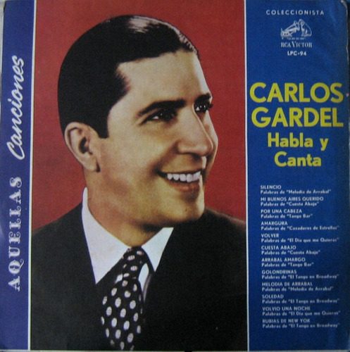 Carlos Gardel Habla Y Canta Lp Tango-aquellas Canciones