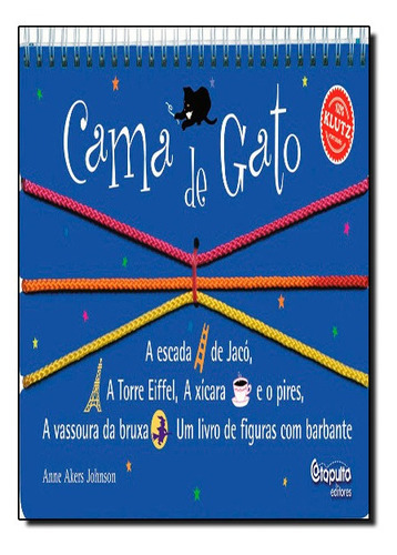 Cama De Gato, De Anne Akers Johnson., Vol. Não Aplica. Editora Catapulta, Capa Mole Em Português, 2021