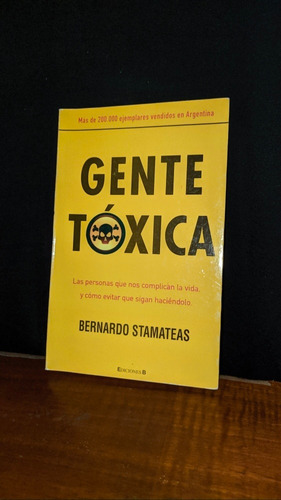 Libro, Gente Tóxica - Bernardo Stamateas