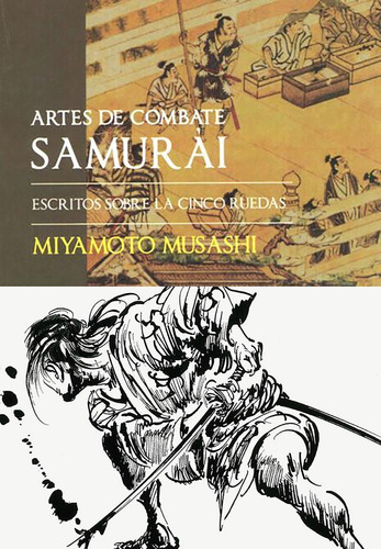 Artes Combate Samurai - Musashi - Escritos 5 Ruedas