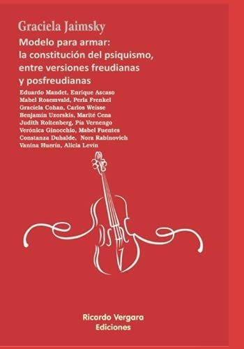 Modelo Para Armar La Constitucion Del Psiquismo,..., De Jaimsky, Graci. Editorial Independently Published En Español