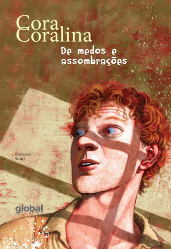 De Medos e Assombrações, de Coralina, Cora. Série Cora Coralina Editora Grupo Editorial Global, capa mole em português, 2016