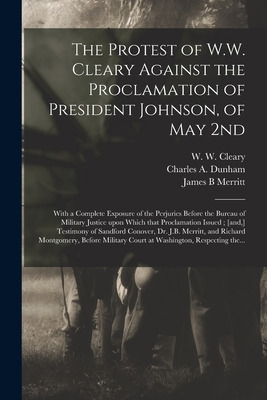 Libro The Protest Of W.w. Cleary Against The Proclamation...