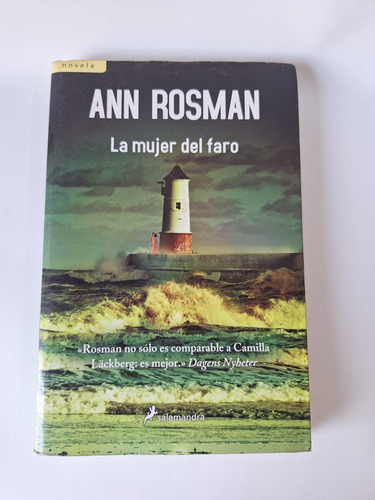 Libro  La Mujer Del Faro  Ann Rosman Salamandra 2009 Le10