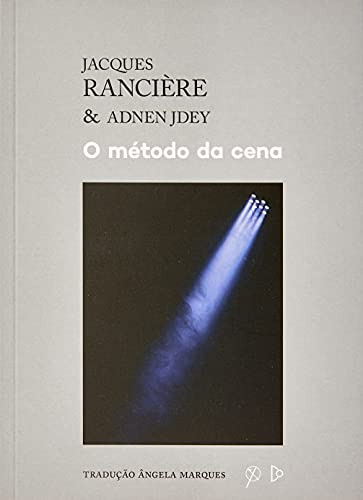 Libro Metodo Da Cena O De Ranciere Jacques E Jdey Adnen Qui