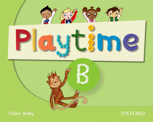 Playtime B Class Book - Selby Claire