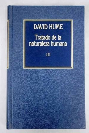 Tratado De La Naturaleza Humana Tomo 3 David Hume Filosofía