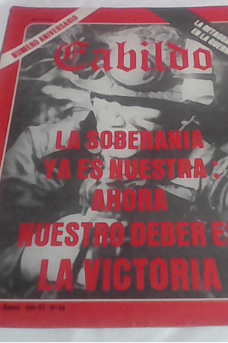 Cabildo-la Retaguardia En La Guerra -nro Aniversario -m 1982