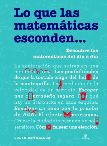 Lo Que Las Matemáticas Esconden, De Colin Beveridge. Editorial Agata-libsa, Tapa Blanda, Edición 1 En Español