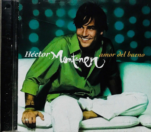 Hector Montaner, Amor Del Bueno Cd, Importado Seminuevo