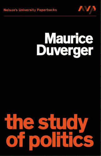The Study Of Politics, De Duverger, M.. Editorial Springer Nature, Tapa Blanda En Inglés