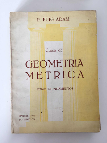 19 Puig Adam Geometría Métrica Tomo 1