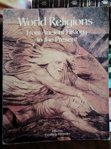 World Religions From Ancient History To The Present