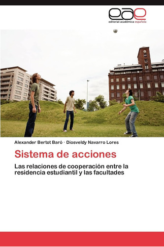 Libro: Sistema De Acciones: Las Relaciones De Cooperación En